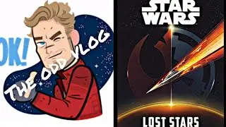 TOV - Lost Stars - A Star Wars Book Review!!