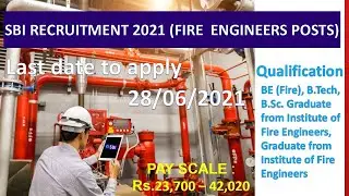SBI RECRUITMENT 2021 | FIRE ENGINEERS POSTS | HOW TO APPLY | ENGLISH |  