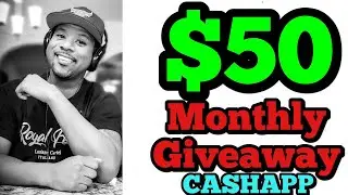 $50 Live Monthly Giveaway (Cashapp)