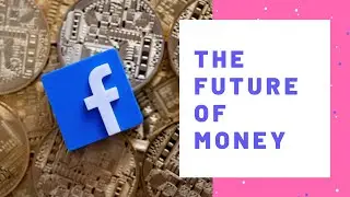 Why Facebook Libra Cryptocurrency | Explained in 5 Minutes | Money Matters