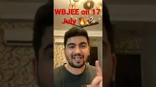 WBJEE 2021 exam on 17 July | Big update & news | Surprise from ATP STAR