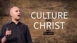 Culture and Christ with Skye Jethani - No Regrets Men's Conference 2020