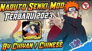 UPDATE❗Naruto Senki Mod By Chiyan || Game Offline  || New Mod 2023 火影战记