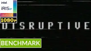 DISRUPTIVE - INTEL Iris XE | Potato Spec Low Setting Gameplay