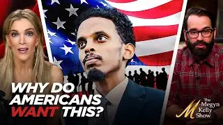 Why Do Americans Support Importing So Many Immigrants From Third-World Countries? With Matt Walsh