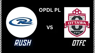 Rush Canada Vs Ottawa TFC U15 OPDL PL (2010)