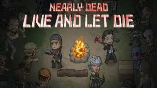 Nearly Dead - Live and Let Die ✅ Gameplay ✅ PC Steam Coop 2D action survival zombie game 2023