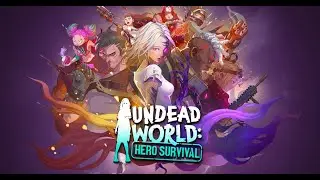 ลองเล่น #Undead World: Heroes Survival# ลองเกมเก่าโคตรเก๋ากับ Idle แก๊งเด็กแว้นไล่ฆ่าฝูงซอมบี้!!