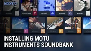 Как установить звуковой банк MOTU Instruments