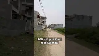 700 sqft Plot for Sale in Kursi Road Lucknow l 30 ft road l Residential plot for Sale