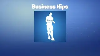 Business Hips | Leak | Fortnite Emote