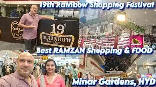 🌈 Best Ramzan Shopping & Food - Rainbow Shopping Festival Hyderabad - Minar Garden Nayapul