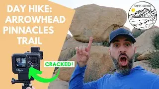 DAY HIKE: Arrowhead Pinnacles Trail