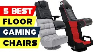 Top 5 Best Floor Gaming Chairs in 2024