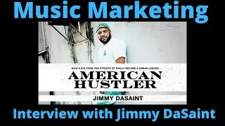 Jimmy DaSaint Interview - American Hustler on Amazon ( Music Marketing )