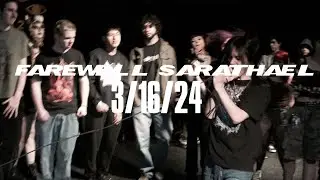 Farewell Sarathael @ AS220 3/16/24