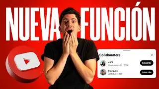 La NUEVA FUNCI&Oacute;N de YouTube que permite COLABORAR entre canales de artistas 2025 😳📈