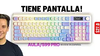 El teclado GAMER que NADIE te mostró 👀⌨️ AULA S99 PRO/REVIEW EN ESPAÑOL