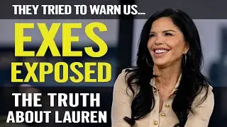 The TRUTH About Lauren S&aacute;nchez&rsquo;s Past Finally EXPOSED&hellip; (Her Exes Didn&rsquo;t Hold Back)