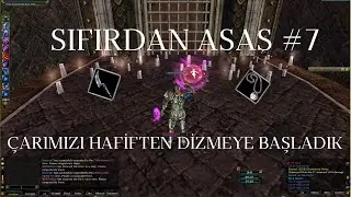 SIFIRDAN ASAS #7 | ÇARIMIZI HAFİFTEN DİZMEYE BAŞLADIK | 70 LVL OLDUK | KNİGHT ONLİNE