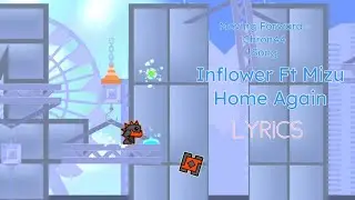 Inflower ft Mizu - Home Again Lyrics | Moving Forward - Chron44 Song | The Spot
