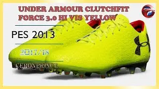 PES 2013 | New Boots &bull; UNDER ARMOUR CLUTCHFIT FORCE 3.0 HI VIS YELLOW / BLACK &bull; 2017 / 2018 &bull; HD
