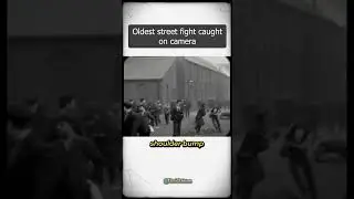 Oldest Street Fight Caught on Camera 🫨