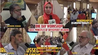 One Day Workshop: Basic Principles of Orthopedics in Unani