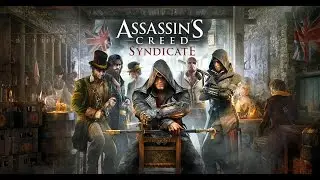 Assassin's Creed Syndicate - Game Movie