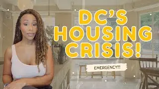 There is a HOUSING CRISIS in Washington DC!  #washingtondc #realestate #housingmarket #interestrates
