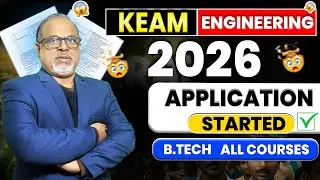 JEE Main 2026 - Kerala KEAM 2026 Application Open : Kerala Engineering & Architect 2026 #keam2026
