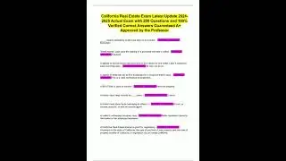 California Real Estate Exam Latest Update 20242025 Actual Exam with 200 Questions and 100 Verified C