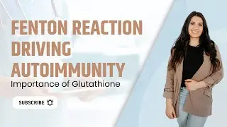 HOW THE FENTON REACTION DRIVES AUTOIMMUNUTY