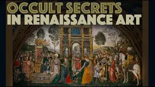 UNVEILING THE OCCULT: Secrets Hidden in Renaissance Art