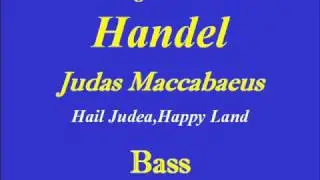 Bass-Hail Judea Happy Land-Handel.wmv