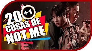 20+1 COSAS DE: NOT ME เขา...ไม่ใช่ผม | KAMUITV