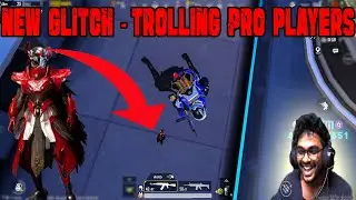 Trolling Pro Players 😀 New Glitch PUBG MOBILE