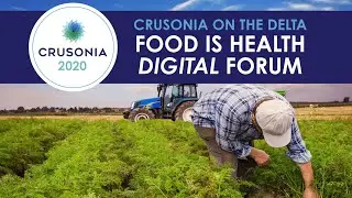 Join us at the Crusonia FOOD IS HEALTH Digital Forum