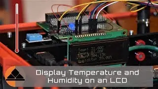 Displaying Temperature and Humidity | Project 10