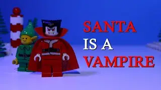 Santa Is A Vampire (Holly Jolly Brickmas 2020) (Lego Animation)
