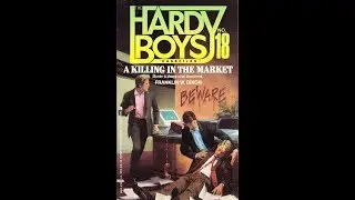Hardy Boys Casefiles #18: A Killing in the Market - Book Review