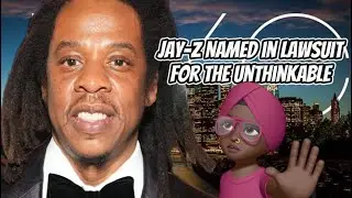 A New York Minute With MissMeWit DatBS Ep. 48 Jay-Z Named In Lawsuit For The Unthinkable!