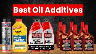Best Oil Additives | Oil Additive for Noisy Lifters | Top 5 Oil Additives Reviewed | Aautomotives