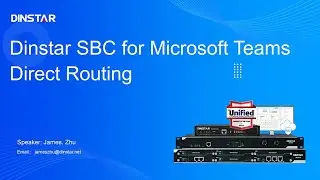 Dinstar SBC for Microsoft Teams Direct Routing - June 24, 2025