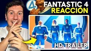 REACCI&Oacute;N TR&Aacute;ILER de LOS 4 FANT&Aacute;STICOS 🚀 &iquest;Marvel Studios vuelve a tener &eacute;xito como antes?