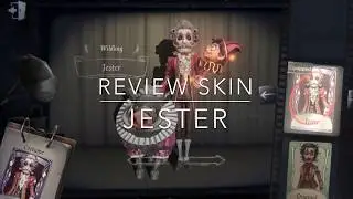 Review Skin Wilding : Jester | identityv | Payer Payee