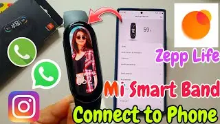 zepp life smart band connect | zepp life smart band apni photo kaise lagaye | zepp life app