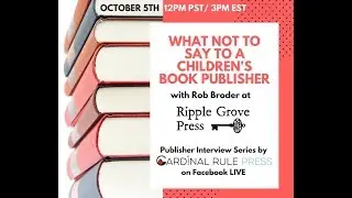 {Publisher Interview Series-Rob Broder from Ripple Grove Press}