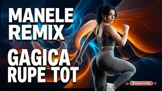T A L E N T P U R ! ! ! Gagica Rupe Tot &bull; Manele Noi 2025   #maneleremix  #manelenoi2025  #trap