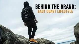 Behind The Brand: East Coast Lifestyle